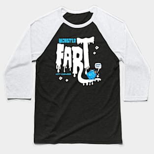 Fart Monster! Baseball T-Shirt